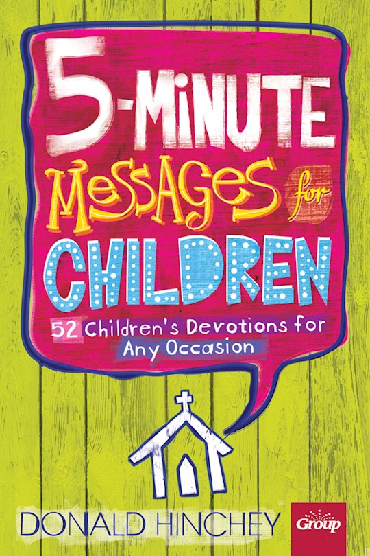 {=5-Minute Messages For Children}
