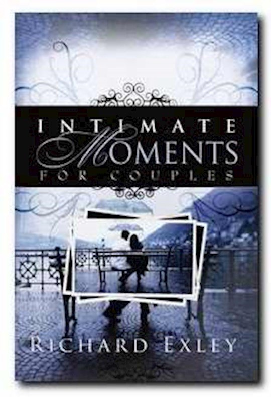 {=Intimate Moments For Couples}