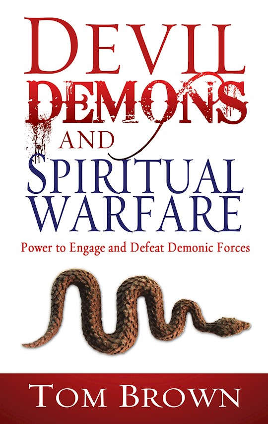 {=Devil Demons And Spiritual Warfare }