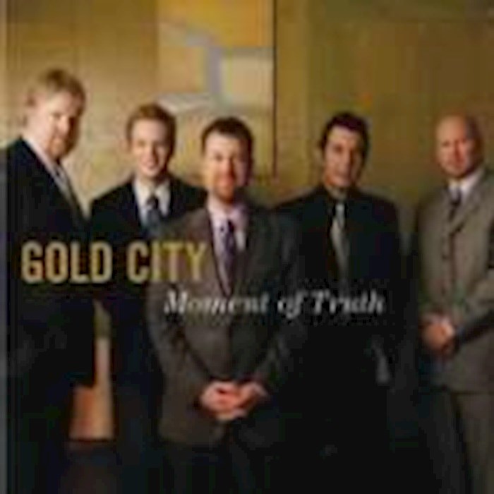 {=Disc-Gold City-Moment Of Truth}