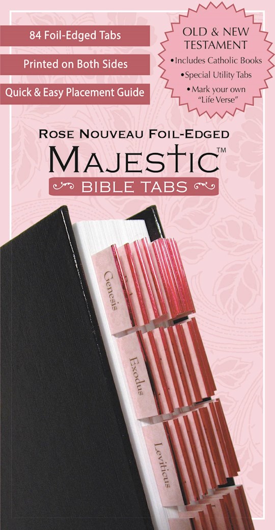 {=Bible Tab-Majestic-Rose Nouveau-Foil Edged}