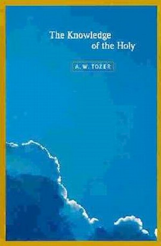 {=Knowledge Of The Holy}