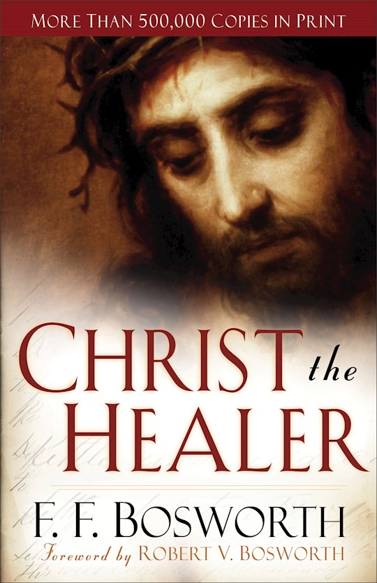 {=Christ The Healer (Revised And Expanded)}