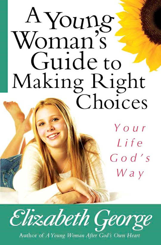 {=A Young Woman's Guide To Making Right Choices}
