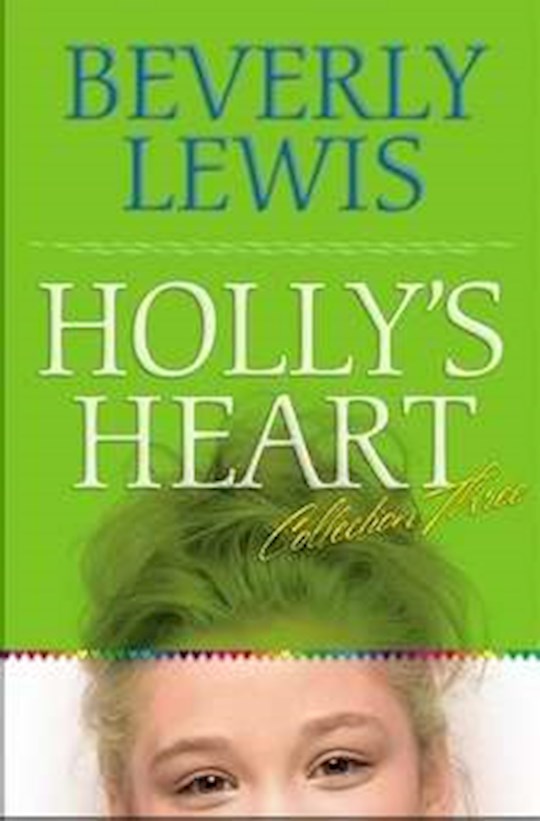{=Holly'S Heart Collection Three (LSI)}