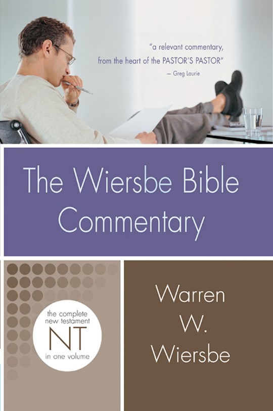 {=The Wiersbe Bible Commentary: New Testament-1 Volume}