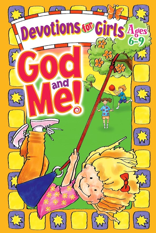 {=God And Me! V1: Devotions For Girls (Ages  6-9)}