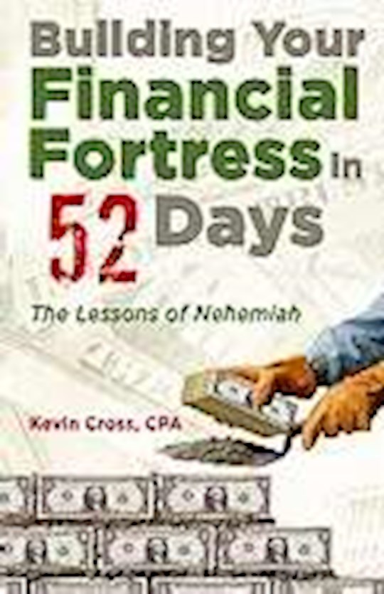 {=BUILDING YOUR FINANCIAL FORTRESS IN 52 DAYS }