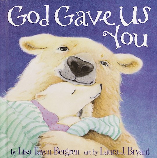 {=God Gave Us You-Hardcover}