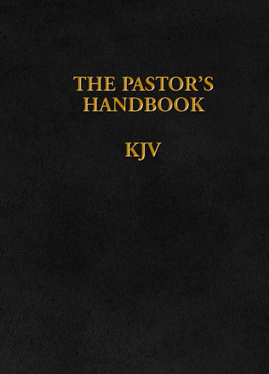 {=The Pastor's Handbook (KJV)}