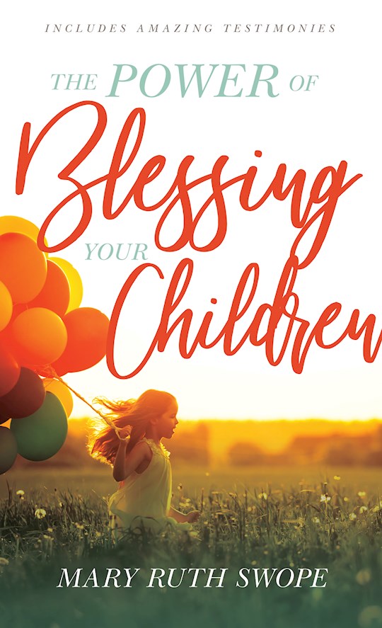 {=Power Of Blessing Your Children}