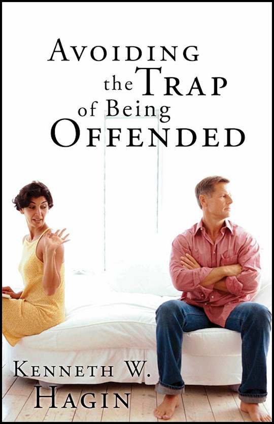 {=Avoiding The Trap Of Being Offended}