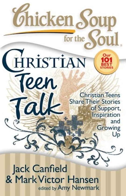 {=Chicken Soup For The Soul: Christian Teen Talk}