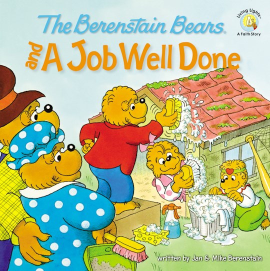 {=The Berenstain Bears And A Job Well Done (Living Lights)}
