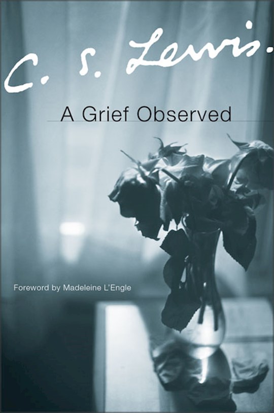 {=Grief Observed}