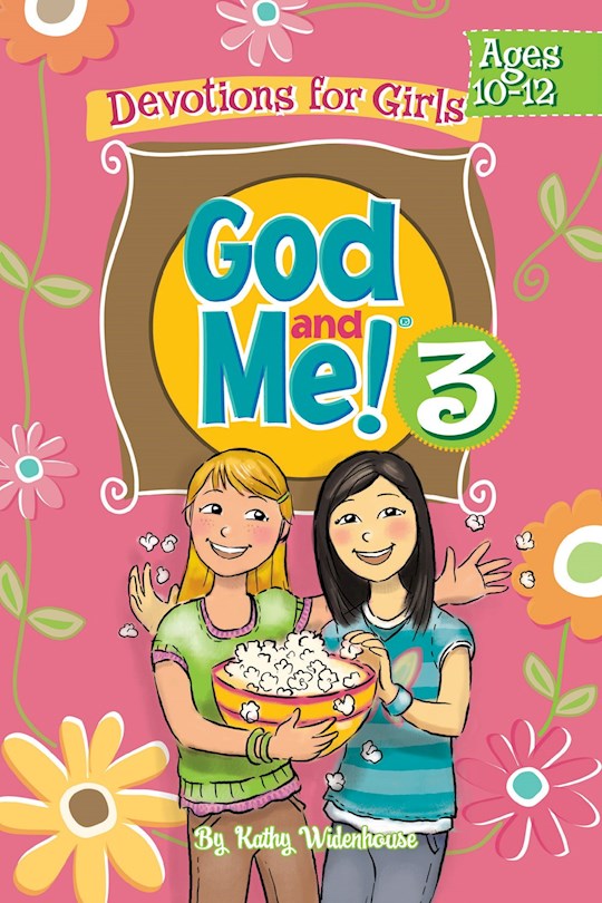 {=God And Me! V3: Devotions For Girls (Ages 10-12)}
