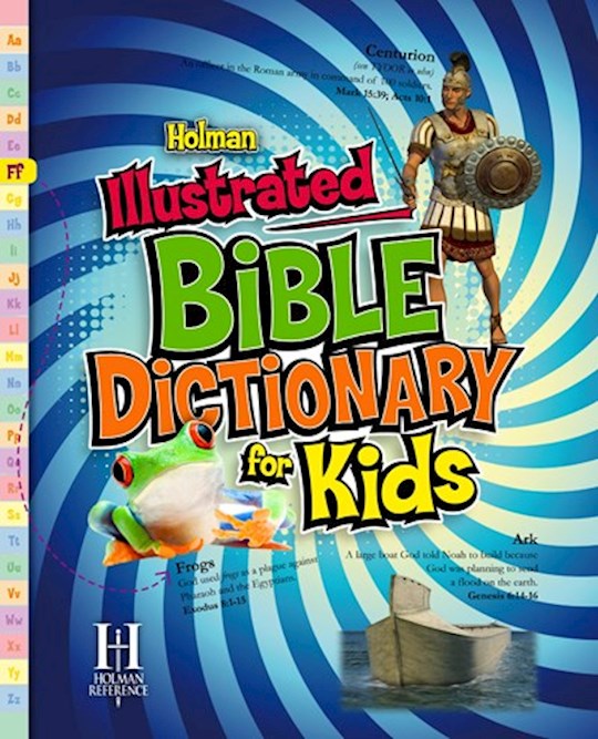 {=Holman Illustrated Bible Dictionary For Kids}