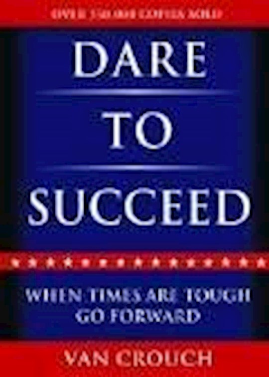 {=Dare To Succeed }