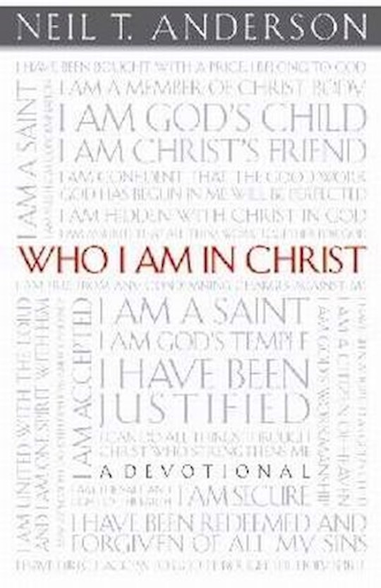 {=Who I Am In Christ}