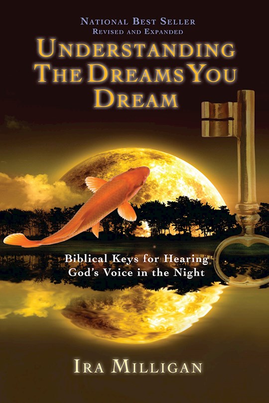 {=Understanding The Dreams You Dream (Revised)}