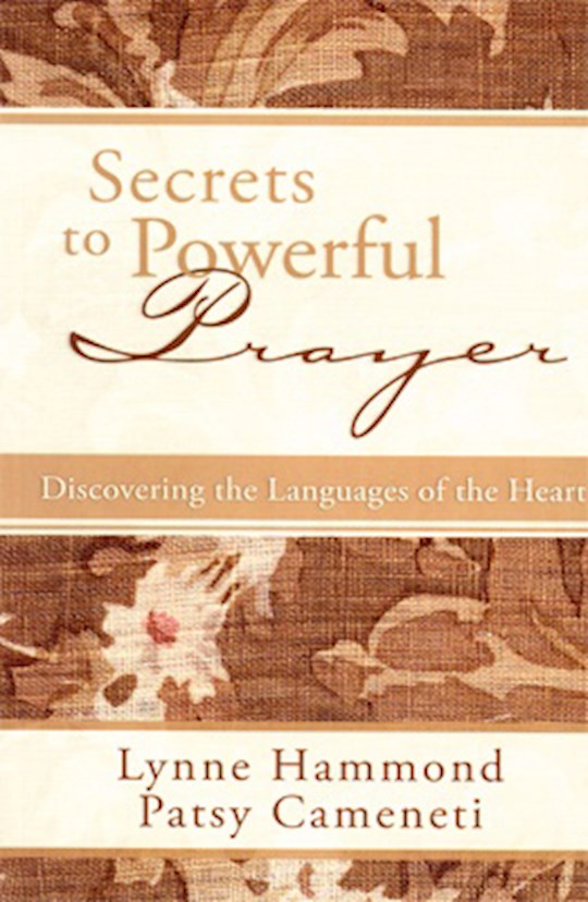 {=Secrets To Powerful Prayer}