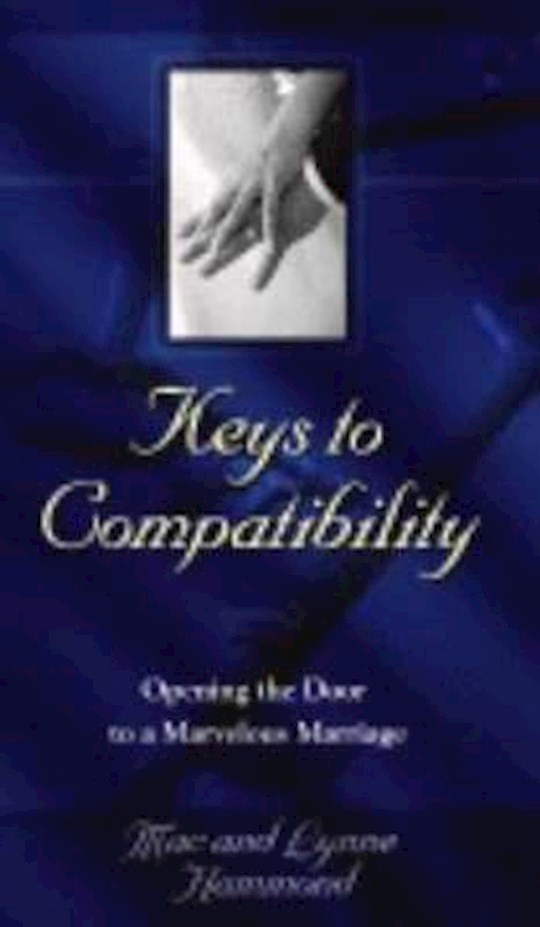 {=Keys To Compatibility}