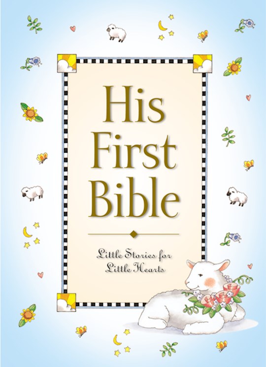 {=His First Bible}