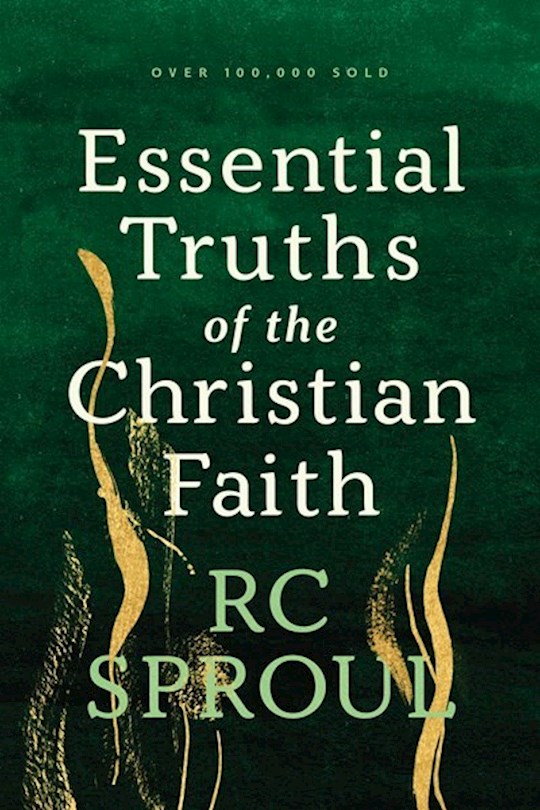 {=Essential Truths Of The Christian Faith}