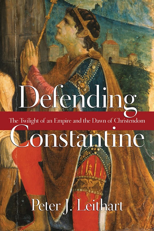 {=Defending Constantine}