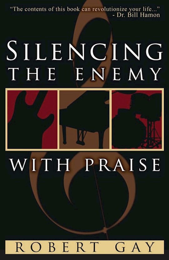 {=Silencing The Enemy With Praise}