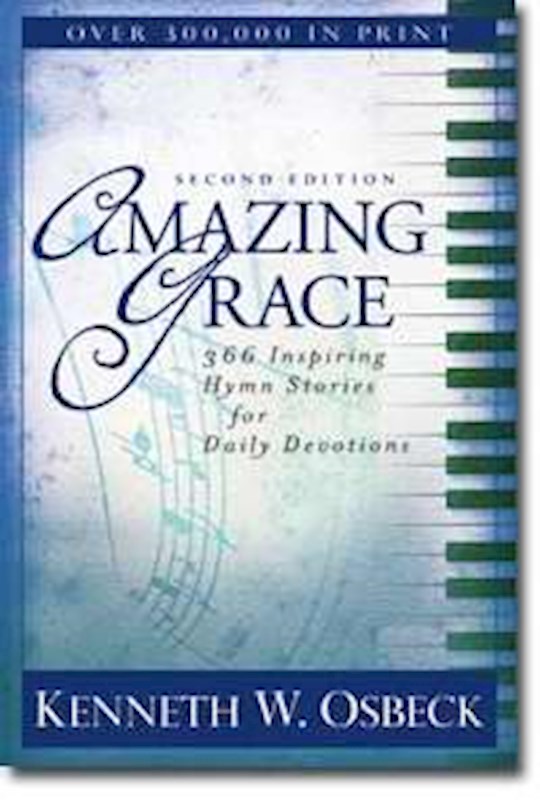 {=Amazing Grace-366 Hymn Stories}