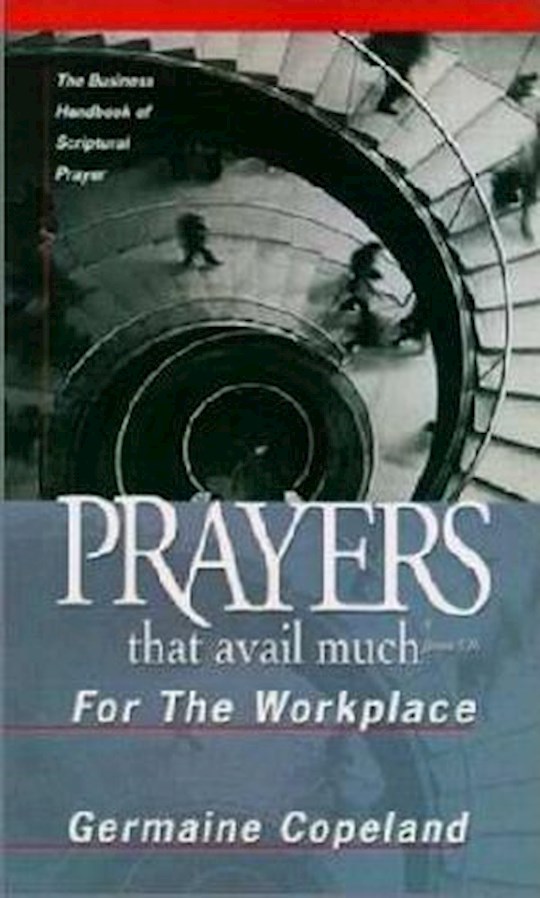 {=Prayers That Avail Much For The Workplace}