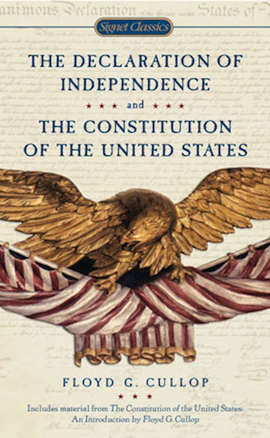 {=The Declaration Of Independence And The Constitution Of The United States Of America}
