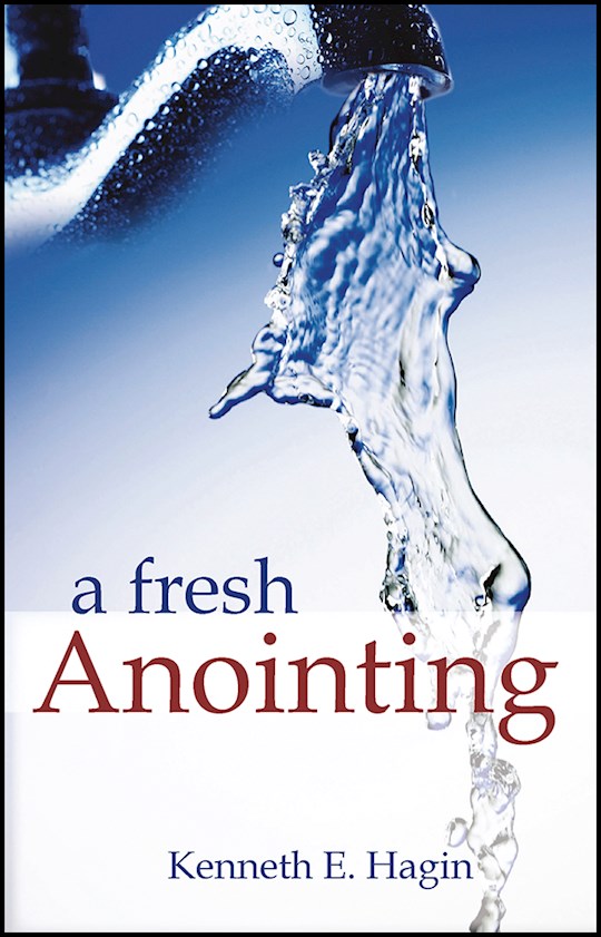 {=A Fresh Anointing}