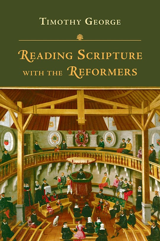 {=Reading Scripture With The Reformers}