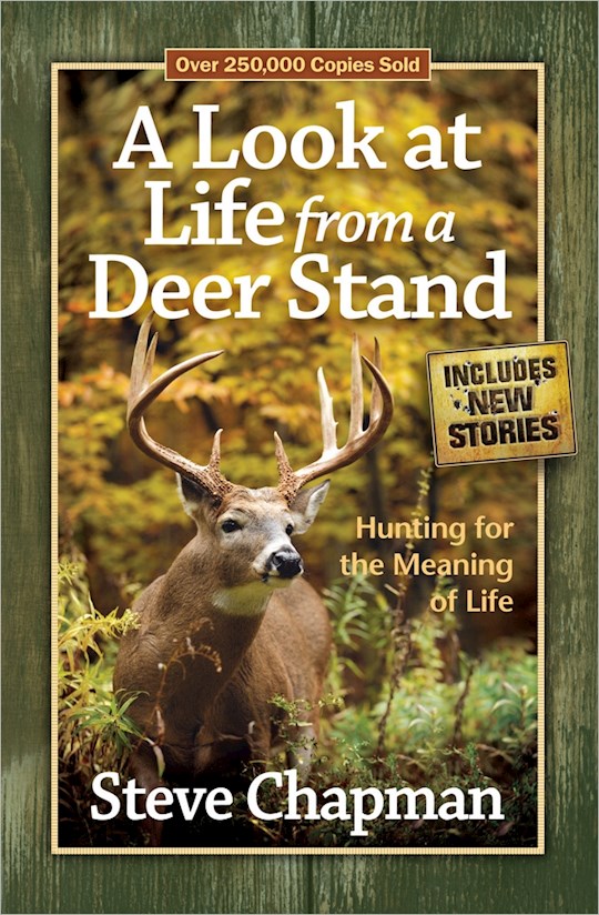 {=A Look At Life From A Deer Stand-Softcover}