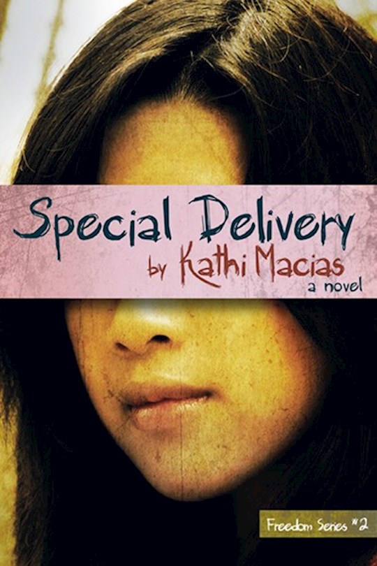 {=Special Delivery (Freedom Series #2)}