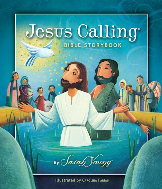 {=Jesus Calling Bible Storybook}