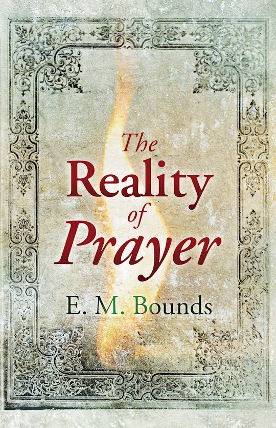 {=Reality Of Prayer }