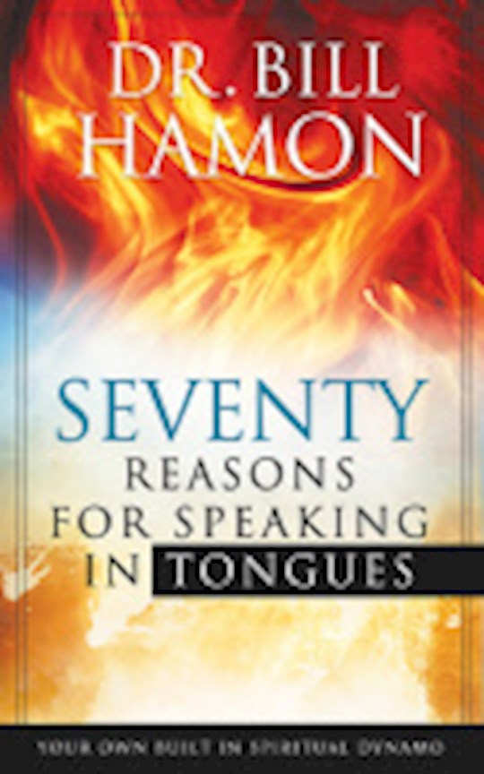 {=Seventy Reasons For Speaking In Tongues}