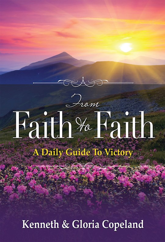 {=From Faith To Faith: Gift Edition-Leather}