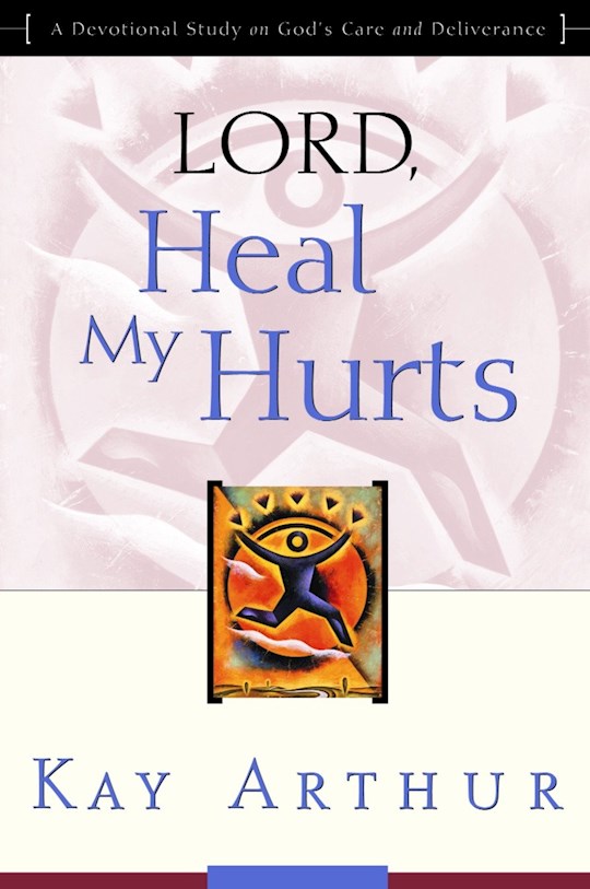 {=Lord  Heal My Hurts}