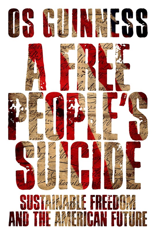 {=A Free People's Suicide }