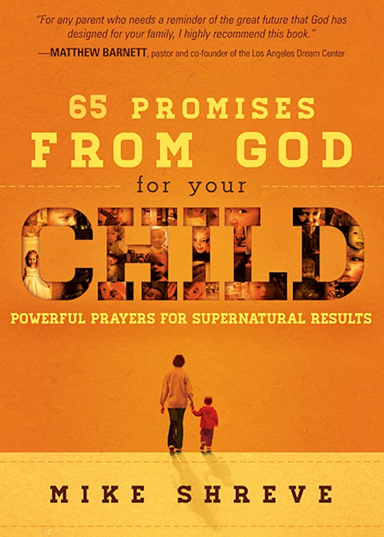 {=65 Promises From God For Your Child}