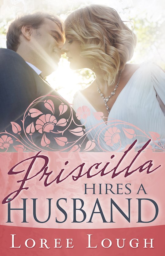{=Priscilla Hires A Husband}