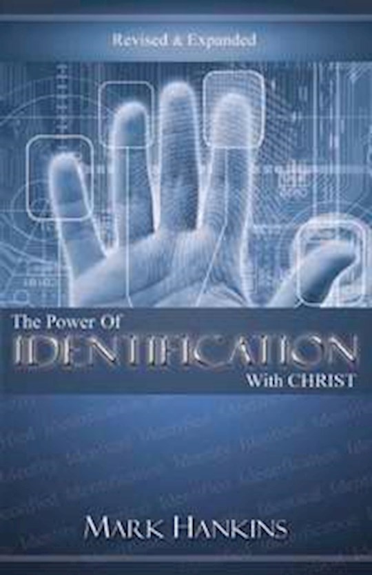 {=Power Of Identification With Christ (Revised)}