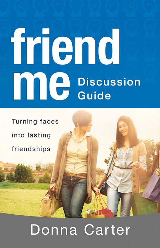 {=Friend Me Discussion Guide}