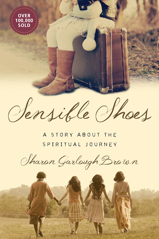 {=Sensible Shoes: A Story About The Spiritual Journey}