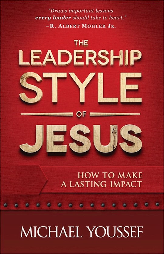 {=The Leadership Style Of Jesus}