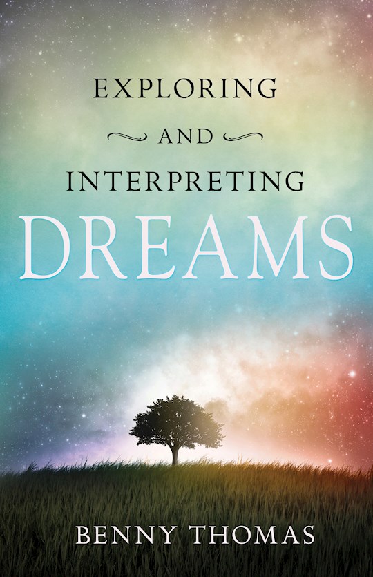 {=Exploring And Interpreting Dreams}